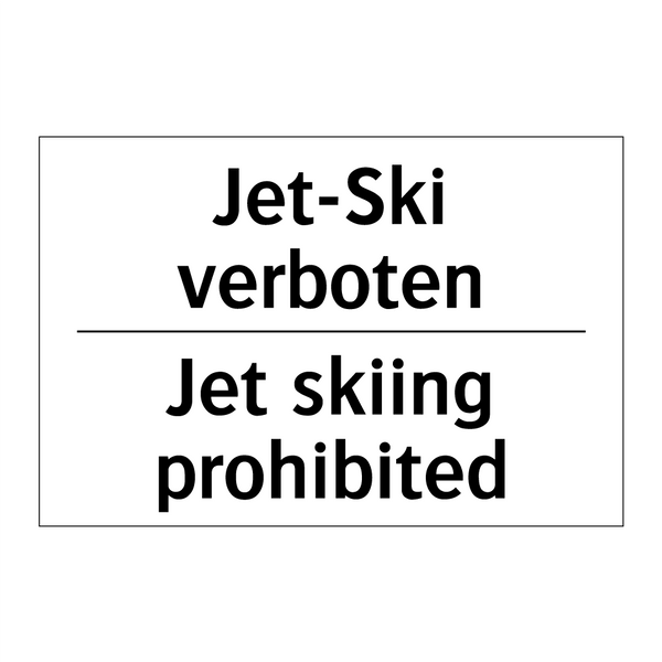 Jet-Ski verboten - Jet skiing prohibited
