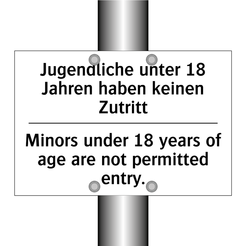 Jugendliche unter 18 Jahren haben /.../ - Minors under 18 years of age are /.../