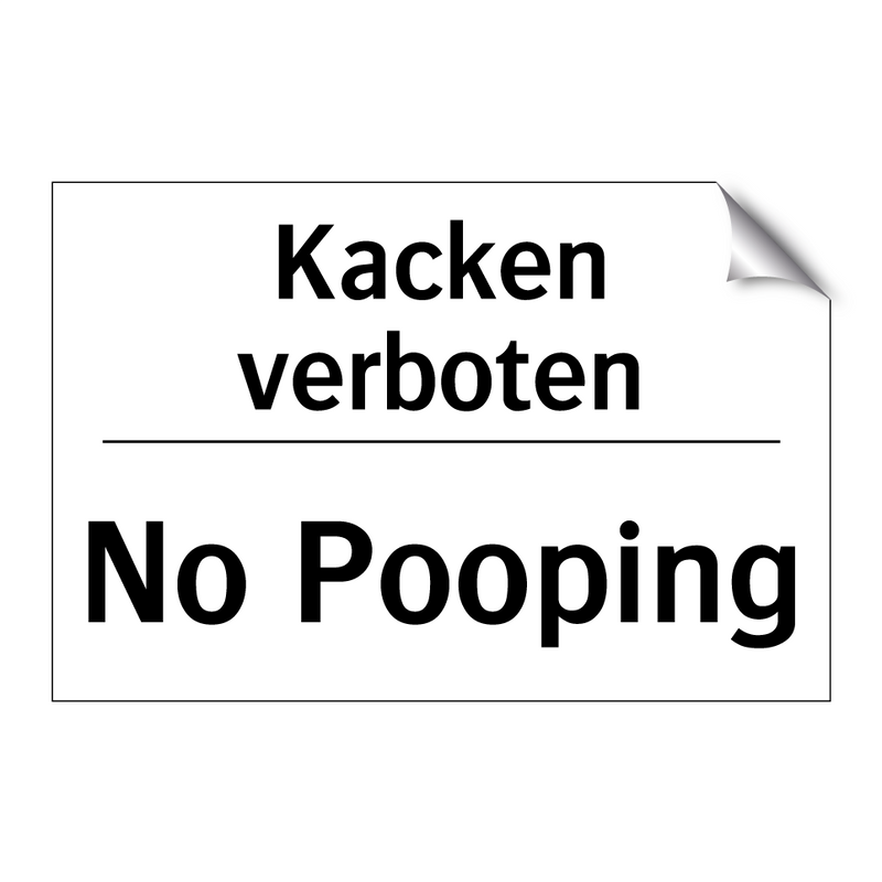 Kacken verboten - No Pooping