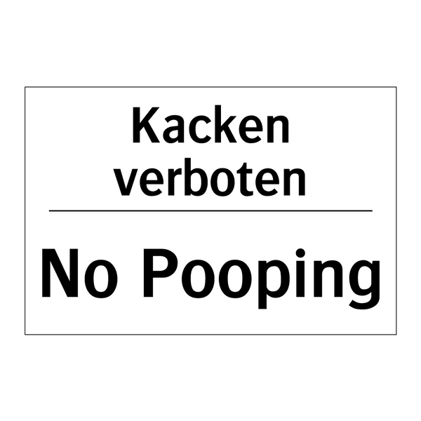 Kacken verboten - No Pooping