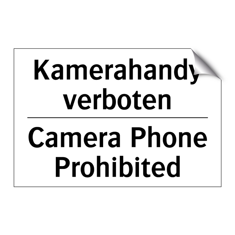 Kamerahandy verboten - Camera Phone Prohibited