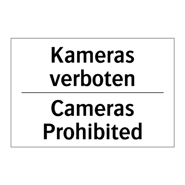 Kameras verboten - Cameras Prohibited
