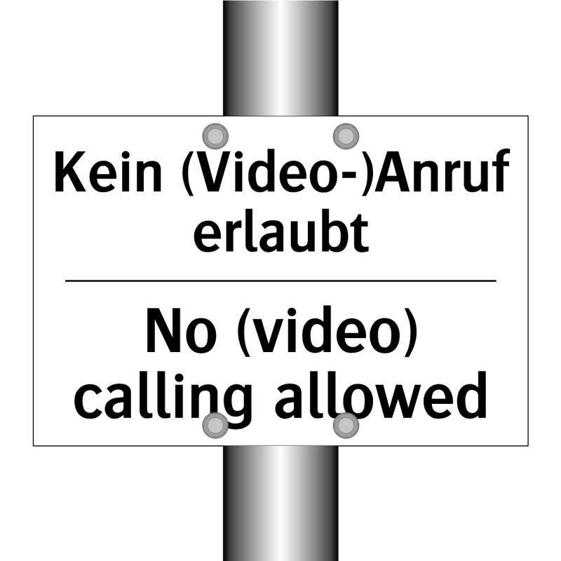 Kein (Video-)Anruf erlaubt - No (video) calling allowed
