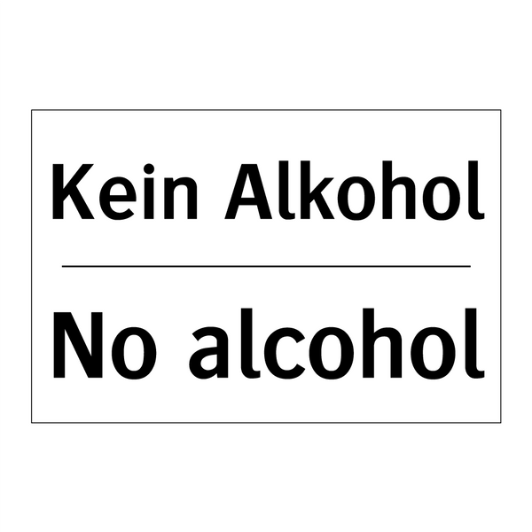 Kein Alkohol - No alcohol