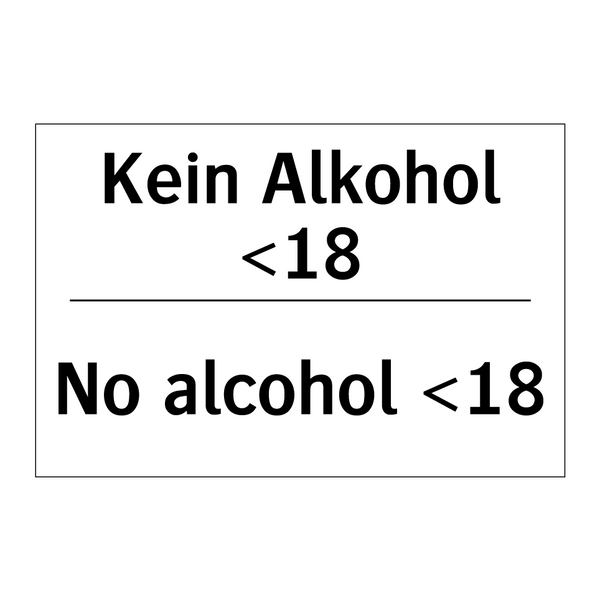 Kein Alkohol <18 - No alcohol <18