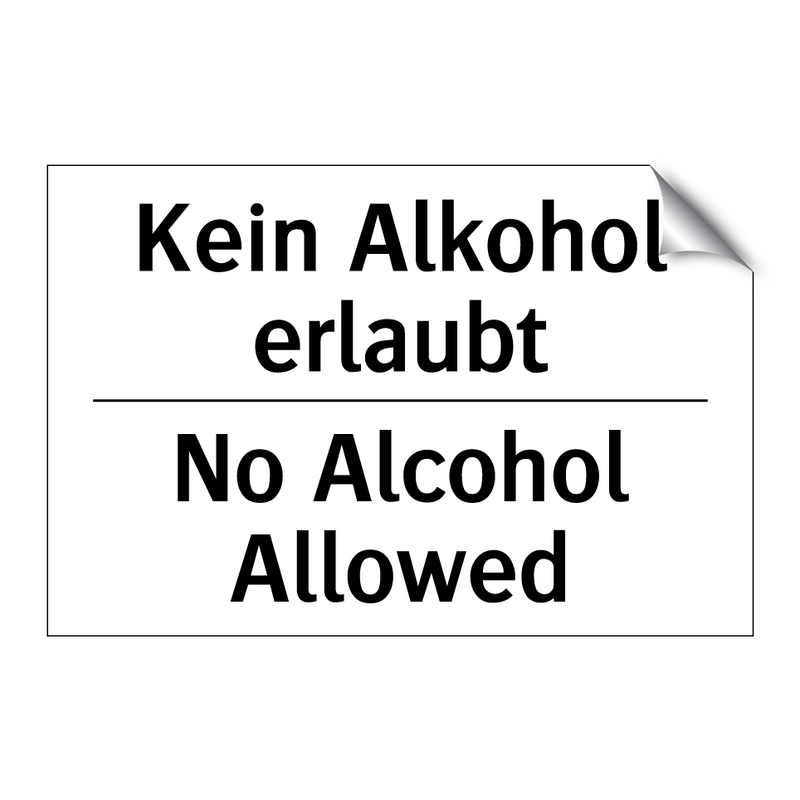 Kein Alkohol erlaubt - No Alcohol Allowed