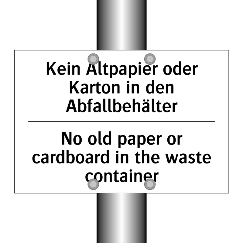 Kein Altpapier oder Karton in /.../ - No old paper or cardboard in the /.../