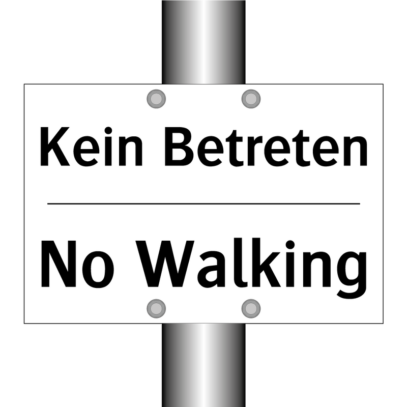 Kein Betreten - No Walking