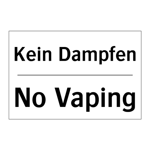 Kein Dampfen - No Vaping