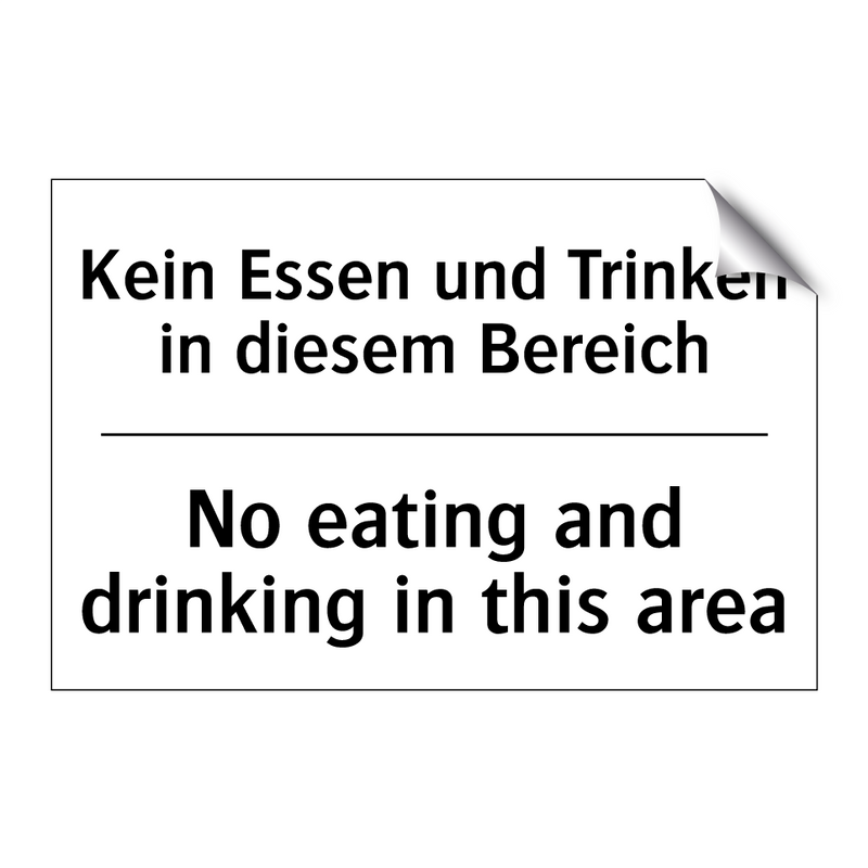 Kein Essen und Trinken in diesem /.../ - No eating and drinking in this /.../