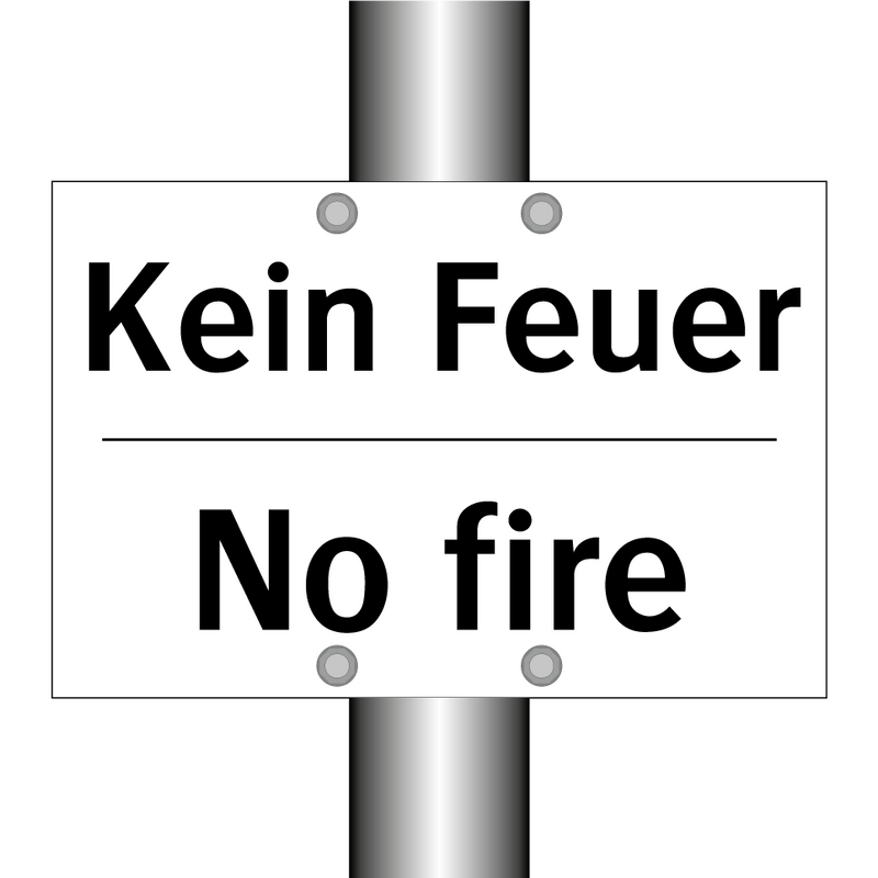 Kein Feuer - No fire