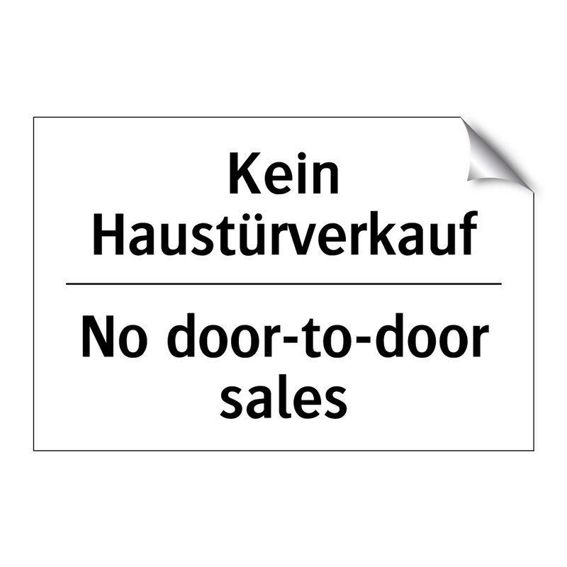 Kein Haustürverkauf - No door-to-door sales