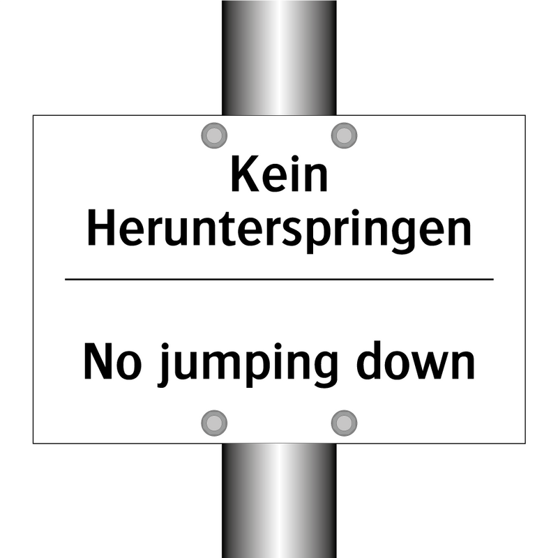 Kein Herunterspringen - No jumping down