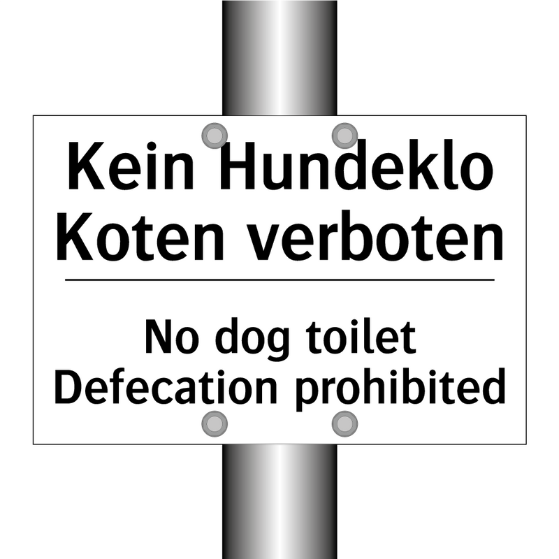 Kein Hundeklo Koten verboten - No dog toilet Defecation prohibited/.../