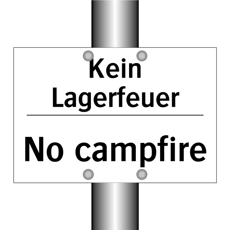 Kein Lagerfeuer - No campfire