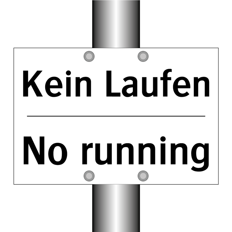 Kein Laufen - No running