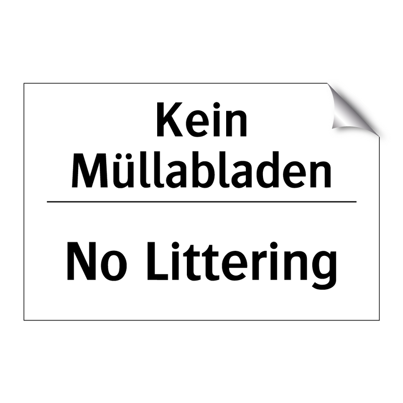 Kein Müllabladen - No Littering
