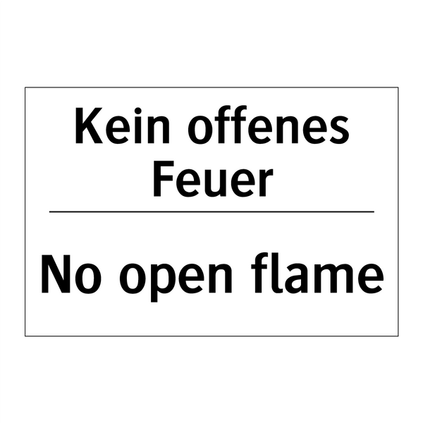 Kein offenes Feuer - No open flame