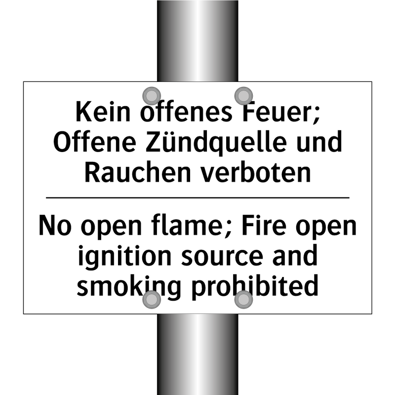 Kein offenes Feuer; Offene Zündquelle /.../ - No open flame; Fire open ignition /.../