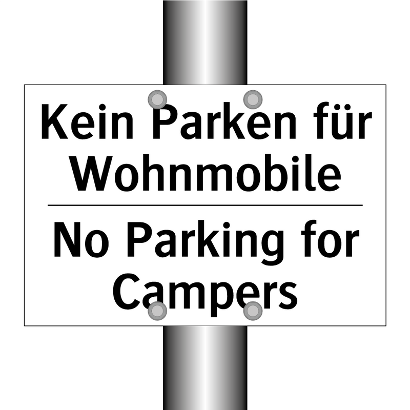 Kein Parken für Wohnmobile - No Parking for Campers