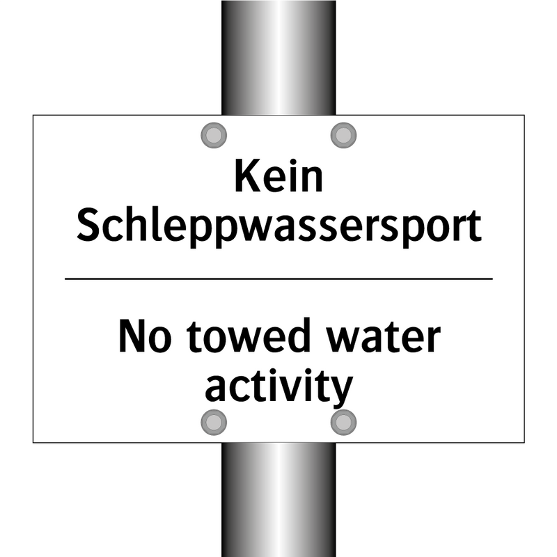 Kein Schleppwassersport - No towed water activity