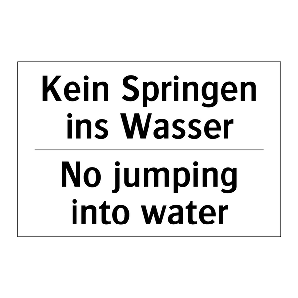 Kein Springen ins Wasser - No jumping into water