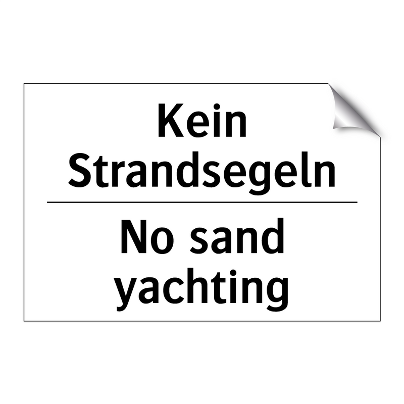 Kein Strandsegeln - No sand yachting