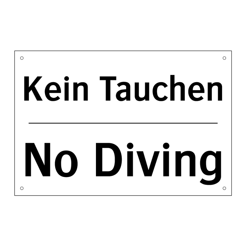 Kein Tauchen - No Diving