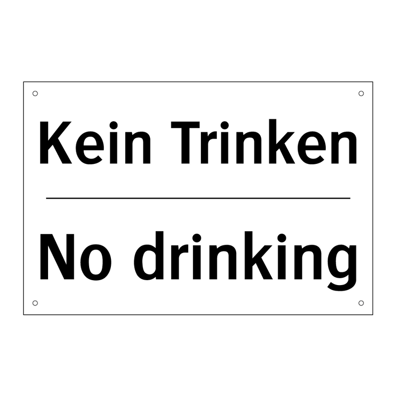 Kein Trinken - No drinking