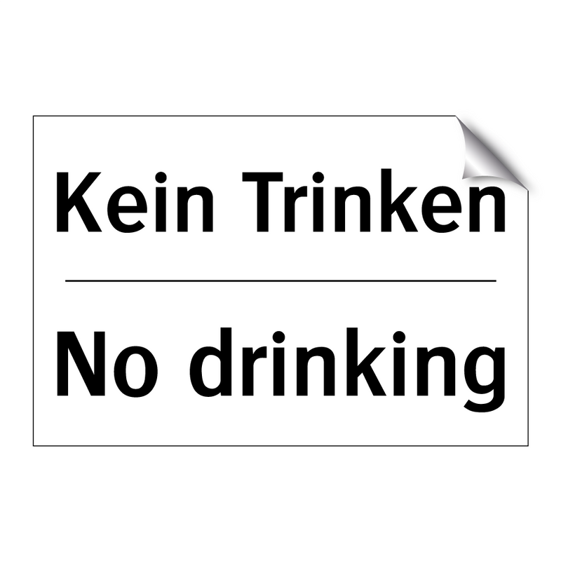 Kein Trinken - No drinking