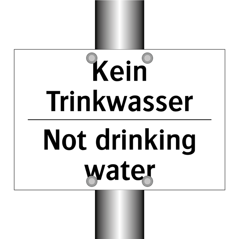 Kein Trinkwasser - Not drinking water