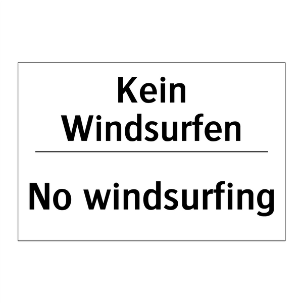 Kein Windsurfen - No windsurfing
