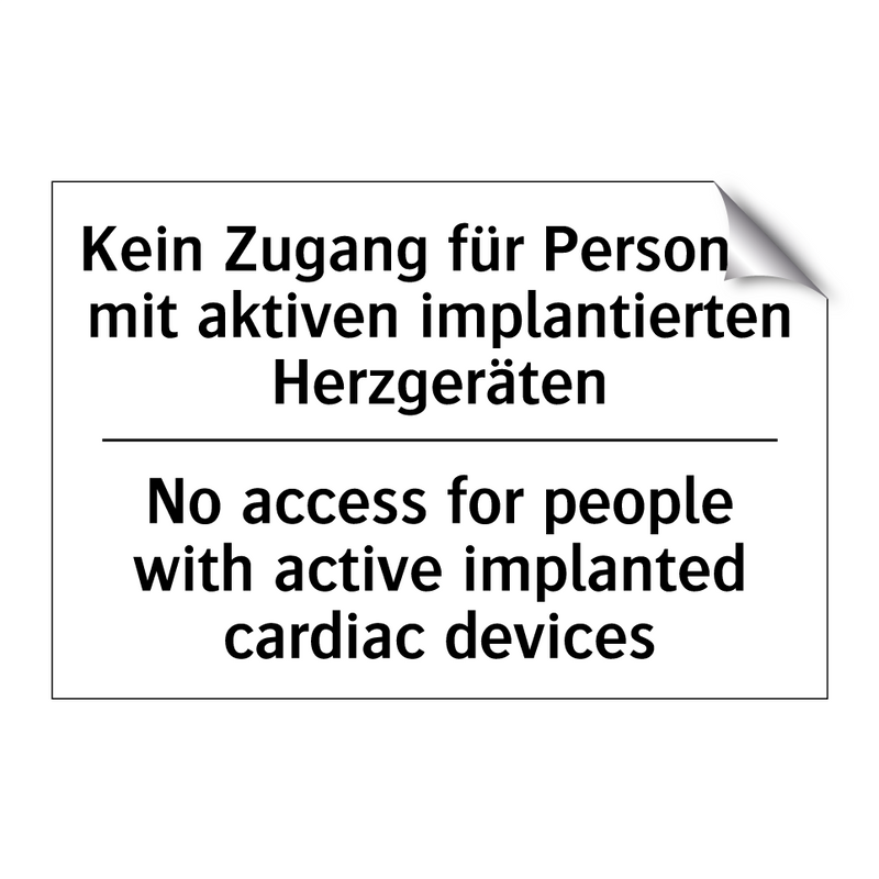 Kein Zugang für Personen mit aktiven /.../ - No access for people with active /.../