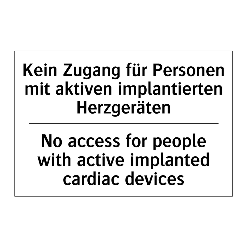 Kein Zugang für Personen mit aktiven /.../ - No access for people with active /.../