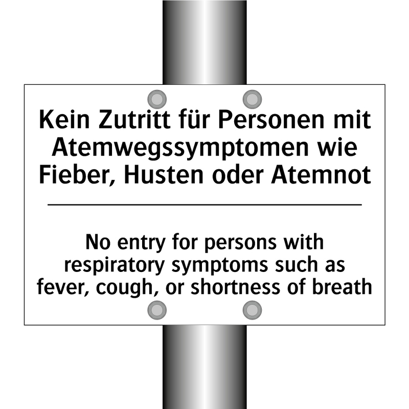 Kein Zutritt für Personen mit /.../ - No entry for persons with respiratory /.../