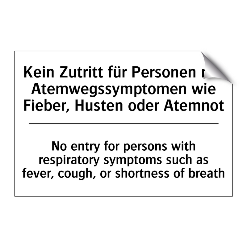 Kein Zutritt für Personen mit /.../ - No entry for persons with respiratory /.../