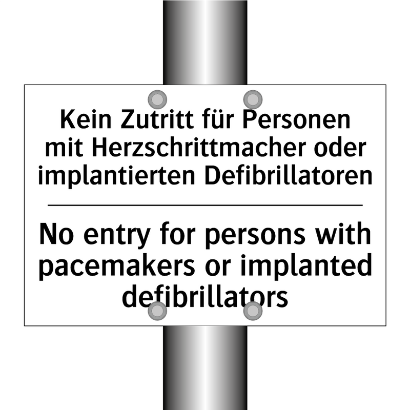 Kein Zutritt für Personen mit /.../ - No entry for persons with pacemakers /.../