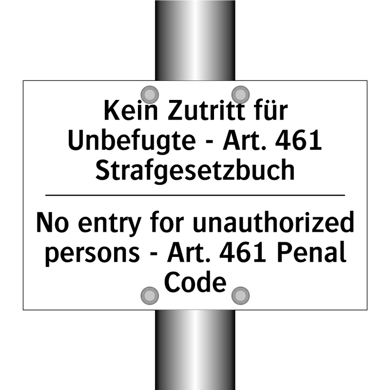 Kein Zutritt für Unbefugte - Art. /.../ - No entry for unauthorized persons /.../