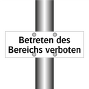 Betreten des Bereichs verboten