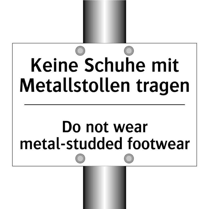 Kein Zutritt für Unbefugte zwischen /.../ - No access for unauthorized persons /.../