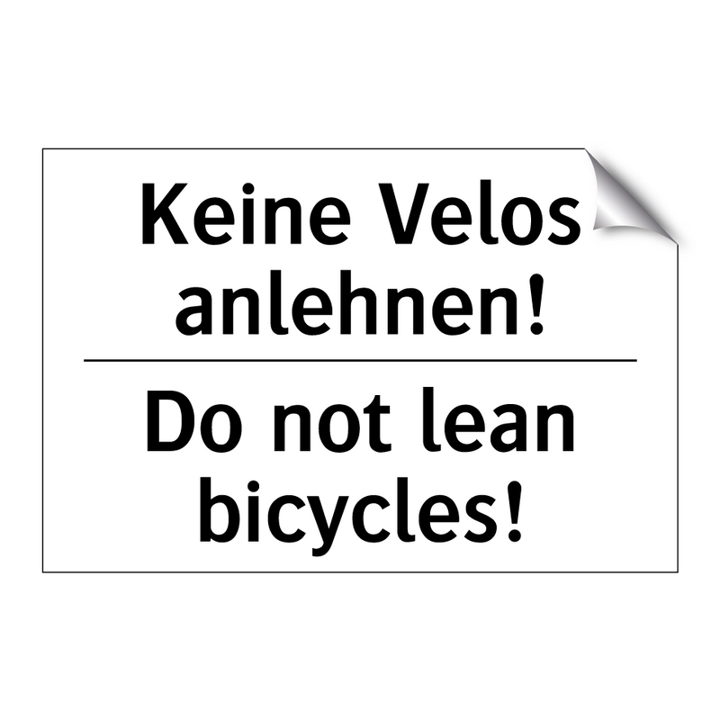 Keine Velos anlehnen! - Do not lean bicycles!