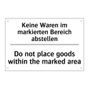 Keine Waren im markierten Bereich /.../ - Do not place goods within the /.../