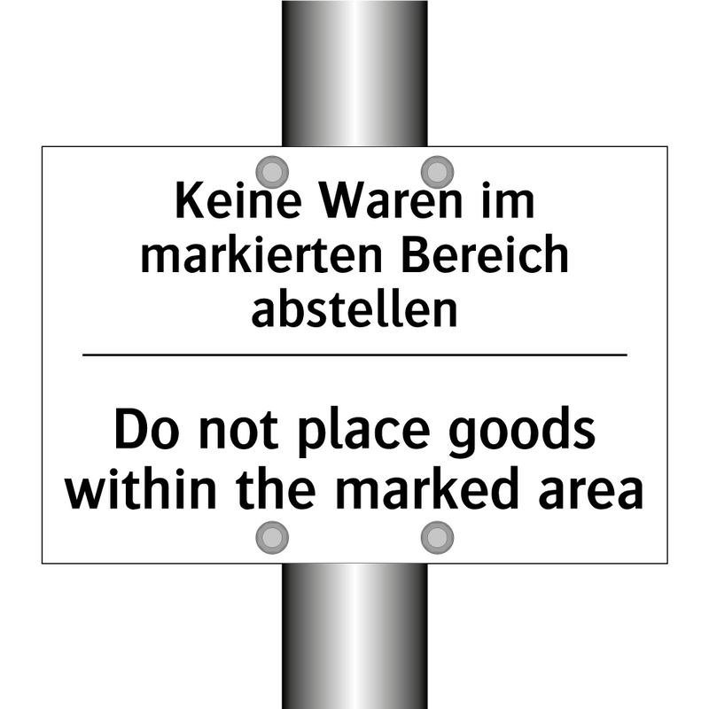 Keine Waren im markierten Bereich /.../ - Do not place goods within the /.../