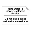 Keine Waren im markierten Bereich /.../ - Do not place goods within the /.../