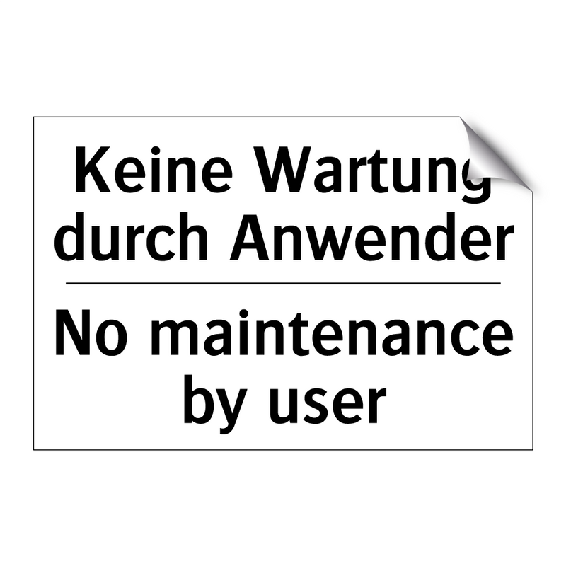 Keine Wartung durch Anwender - No maintenance by user