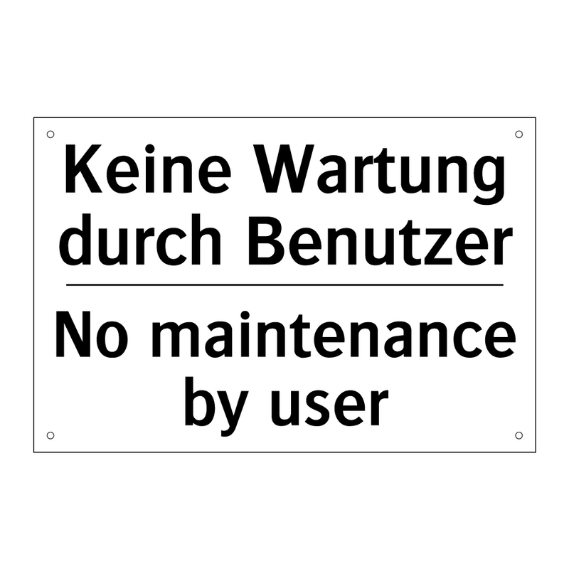 Keine Wartung durch Benutzer - No maintenance by user