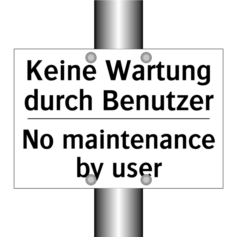 Keine Wartung durch Benutzer - No maintenance by user