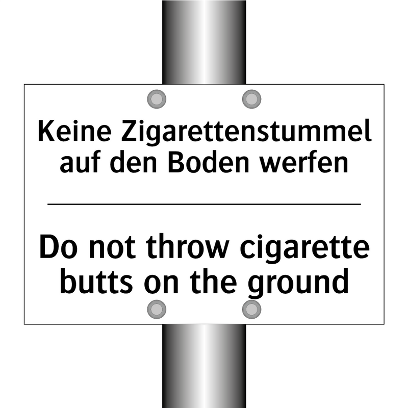 Keine Zigarettenstummel auf den /.../ - Do not throw cigarette butts on /.../