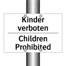 Kinder verboten - Children Prohibited