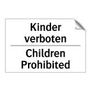 Kinder verboten - Children Prohibited